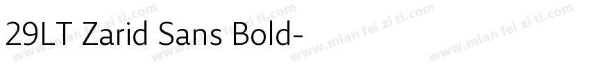 29LT Zarid Sans Bold字体转换